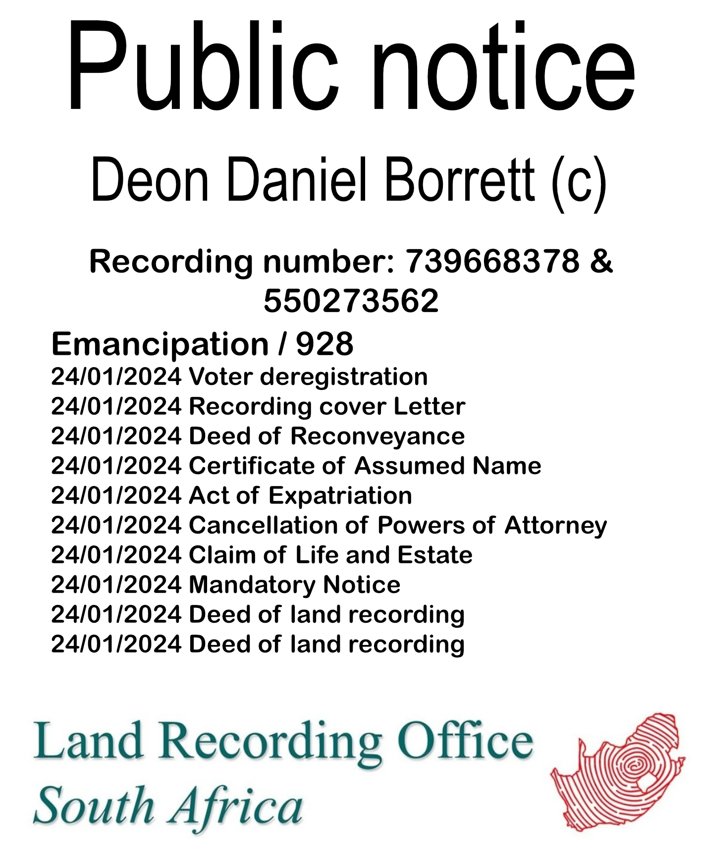 Public notice Deon Daniel Borrett (c) Recording number 739668378 & 550273562